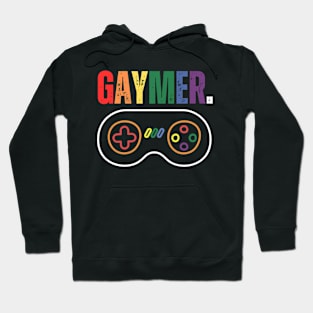 Gaymer - rainbow lettering and games controller Hoodie